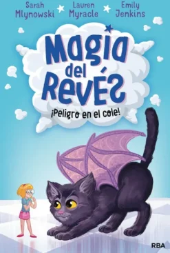 MAGIA DEL REVES Nº2: ¡PELIGRO EN EL COLE! [CARTONE]