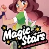 MAGIC STARS Nº03: LA GUARDIANA MISTERIOSA [RUSTICA]