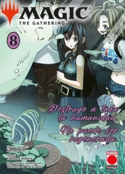 MAGIC: THE GATHERING (DESTRUYE A TODA LA HUMANIDAD) Nº08 [RUSTICA]