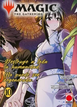 MAGIC: THE GATHERING (DESTRUYE A TODA LA HUMANIDAD) Nº10 [RUSTICA]