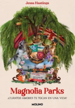 MAGNOLIA PARKS (UNIVERSO MAGNOLIA PARKS 1) [RUSTICA]