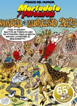 MAGOS DEL HUMOR Nº220: MORTADELO Y FILEMON, MUNDIAL DE BALONCESTO 2023 [CARTONE]