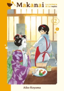 MAKANAI: LA COCINERA DE LAS MAIKO Nº02 [RUSTICA]