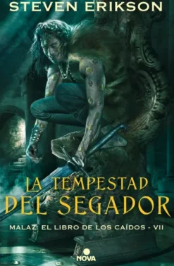 MALAZ EL LIBRO DE LOS CAIDOS VOL.07: LA TEMPESTAD DEL SEGADOR [CARTONE]