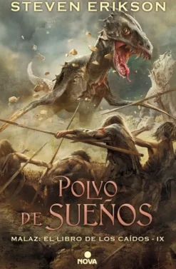MALAZ EL LIBRO DE LOS CAIDOS VOL.09: POLVO DE SUEÑOS [CARTONE]