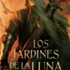 MALAZ EL LIBRO DE LOS CAIDOS VOL.01: JARDINES DE LA LUNA [CARTONE]