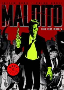 MALDITO: TRES DIAS MUERTO [RUSTICA]