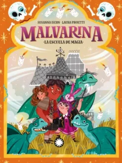 MALVARINA Nº05: LA ESCUELA DE MAGIA [RUSTICA]