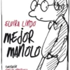 MANOLITO GAFOTAS Nº08: MEJOR MANOLO [RUSTICA]