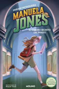 MANUELA JONES Nº 03: EL CUADRO SECRETO DEL PRADO [CARTONE]