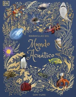 MARAVILLAS DEL MUNDO ACUATICO [CARTONE]