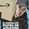 MARAVILLOSO MUNDO DE AMAZON, EL [CARTONE]