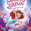 MARINA SIRENA Nº01: LA PRINCESA BAJO EL MAR [RUSTICA]
