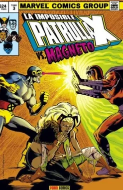 MARVEL GOLD: LA IMPOSIBLE PATRULLA-X VOL.03, VS. MAGNETO (144-158 USA) REEDICION [CARTONE]