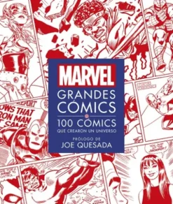 MARVEL GRANDES COMICS: 100 COMICS QUE CREARON UN UNIVERSO [CARTONE]