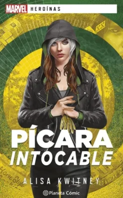 MARVEL HEROINAS: PICARA INTOCABLE [RUSTICA]