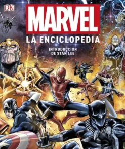 MARVEL: LA ENCICLOPEDIA (EDICION DE 2019) [CARTONE]