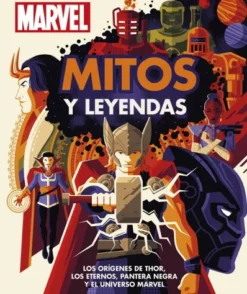 MARVEL: MITOS Y LEYENDAS [CARTONE]