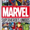 MARVEL: SUPERHEROES UNIDOS [CARTONE]