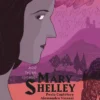 MARY SHELLEY [RUSTICA]