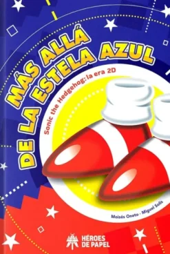 MAS ALLA DE LA ESTELA AZUL SONIC THE HEDGEHOG: LA ERA 2D [CARTONE]