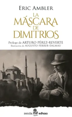 MASCARA DE DIMITRIOS, LA [RUSTICA]