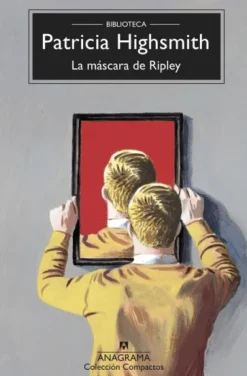 MASCARA DE RIPLEY, LA [RUSTICA]