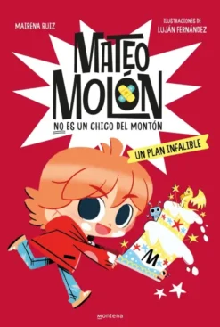 MATEO MOLON Nº03: UN PLAN INFALIBLE [CARTONE]