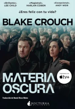 MATERIA OSCURA (DARK MATTER) [RUSTICA]