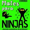 MATES PARA NINJAS [RUSTICA]