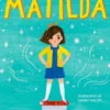 MATILDA (EDICION ILUSTRADA) [CARTONE]