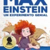 MAX EINSTEIN: UN EXPERIMENTO GENIAL [CARTONE]