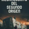 MECANOSCRITO DEL SEGUNDO ORIGEN [RUSTICA]