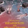 MECANOSCRITO DEL SEGUNDO ORIGEN [CARTONE]