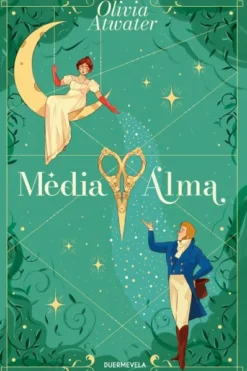 MEDIA ALMA (REGENCY FAERIE TALES 1) [RUSTICA]