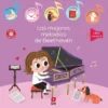 MEJORES MELODIAS DE BEETHOVEN, LAS [CARTONE]