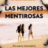 MEJORES MENTIROSAS, LAS [RUSTICA]