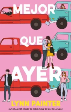 MEJOR QUE AYER [RUSTICA]