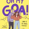 ME LLAMO GOA Nº03: OH MY GOA! [CARTONE]