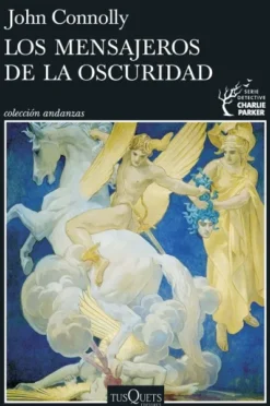 MENSAJEROS DE LA OSCURIDAD, LOS (SERIE CHARLIE PARKER 22) [RUSTICA]
