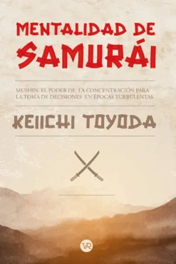 MENTALIDAD DE SAMURAI [RUSTICA]