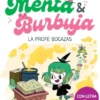 MENTA Y BURBUJA Nº3: LA PROFE BOCAZAS [CARTONE]