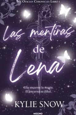 MENTIRAS DE LENA, LAS (THE OTACIAN CHRONICLES 1) [RUSTICA]