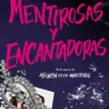 MENTIROSAS Y ENCANTADORAS [RUSTICA]