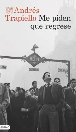 ME PIDEN QUE REGRESE [CARTONE]