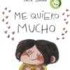 ME QUIERO MUCHO [CARTONE]