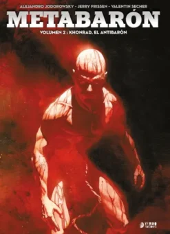 METABARON VOL.02: KHONRAD, EL ANTIBARON [CARTONE]