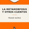 METAMORFOSIS Y OTROS CUENTOS, LA [BOLSILLO]