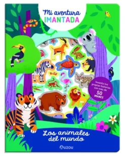 MI AVENTURA IMANTADA: LOS ANIMALES DEL MUNDO [CARTONE]