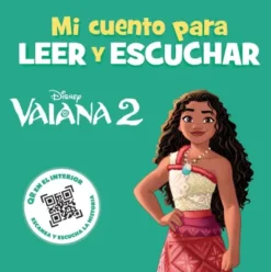 MI CUENTO PARA LEER Y ESCUCHAR: VAIANA 2 [CARTONE]